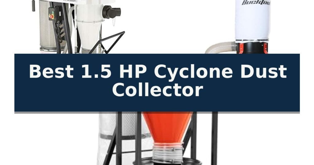 Best 1.5 HP Cyclone Dust Collector