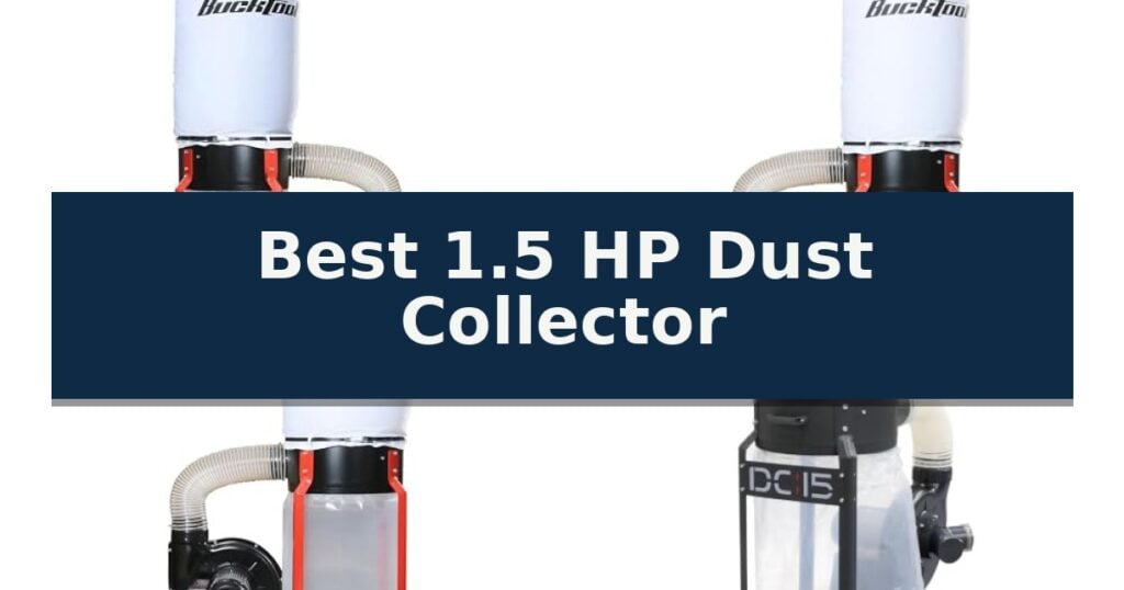 Best 1.5 HP Dust Collector