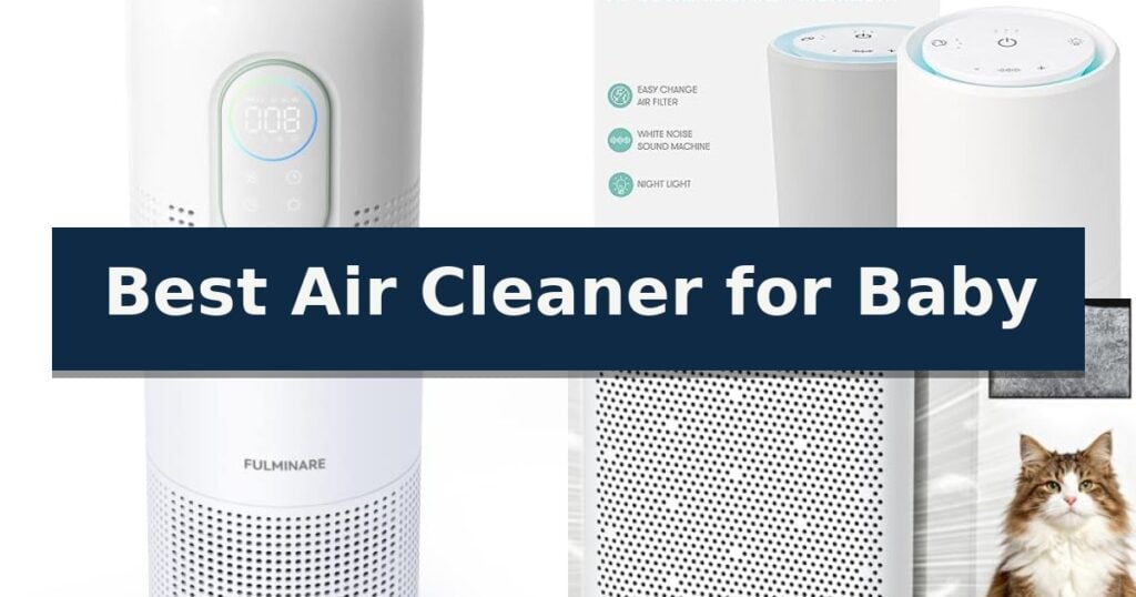 Best Air Cleaner for Baby