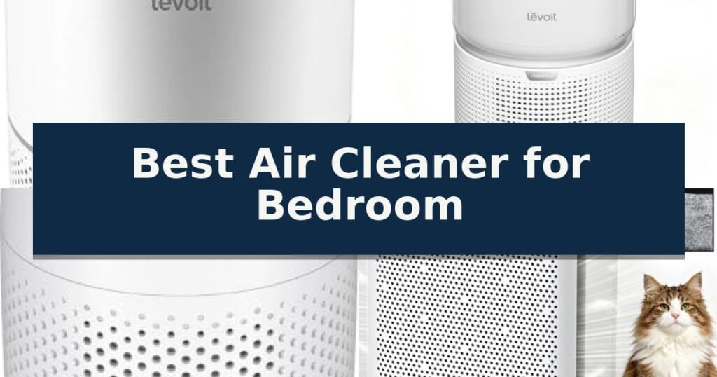 Best Air Cleaner for Bedroom