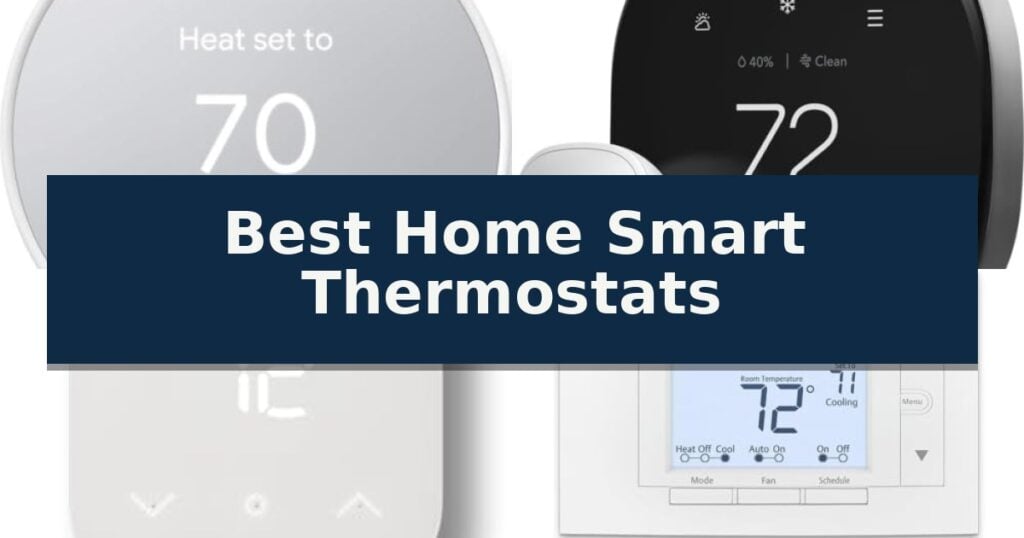 Best Home Smart Thermostats