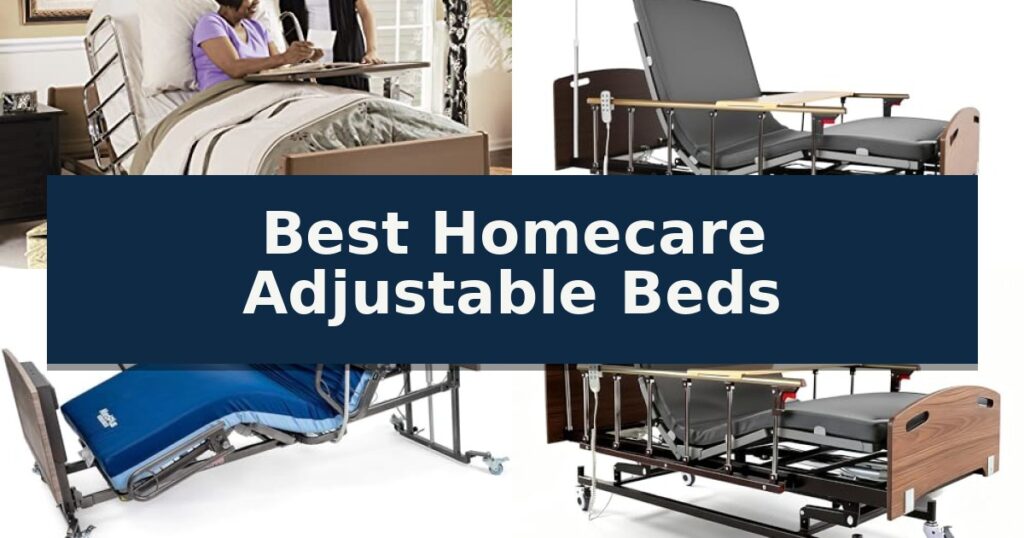 Best Homecare Adjustable Beds