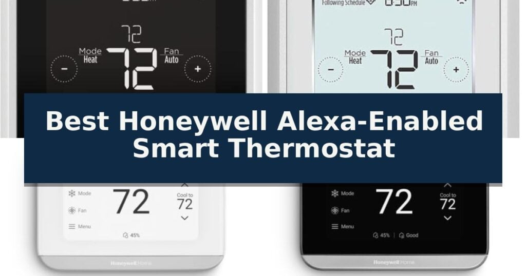 Best Honeywell Alexa-Enabled Smart Thermostat