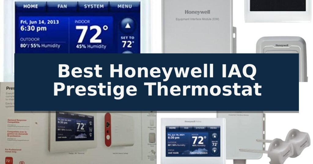 Best Honeywell IAQ Prestige Thermostat