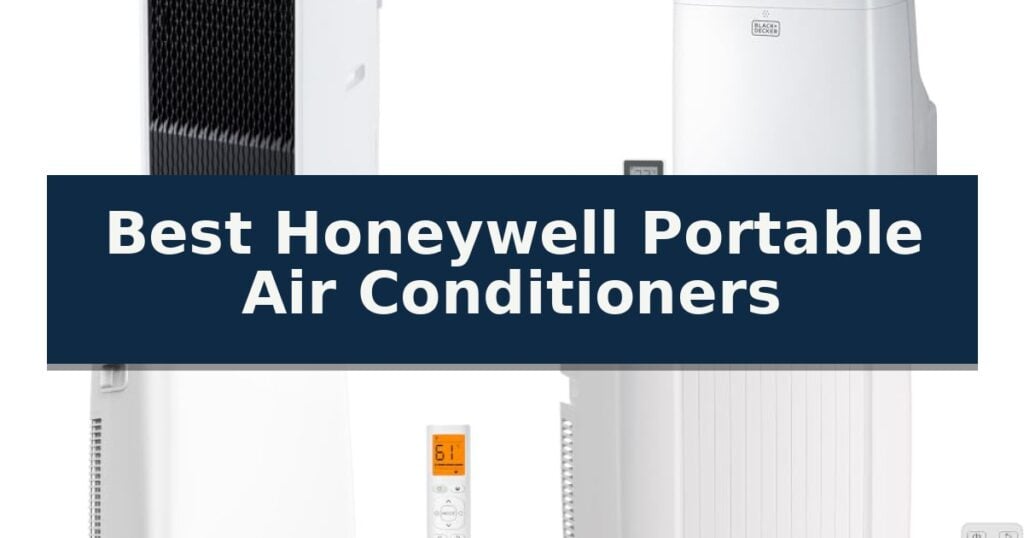 Best Honeywell Portable Air Conditioners