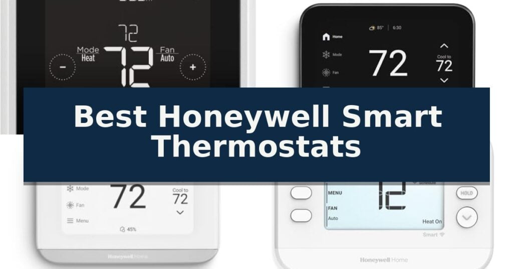 Best Honeywell Smart Thermostats