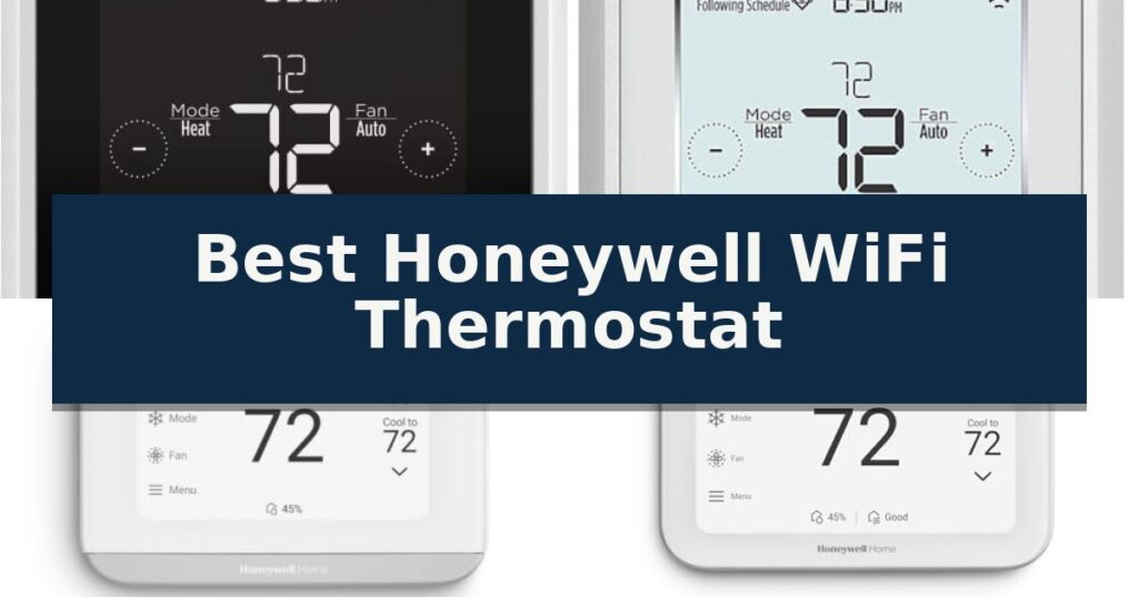 Best Honeywell WiFi Thermostat