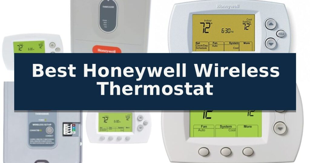 Best Honeywell Wireless Thermostat
