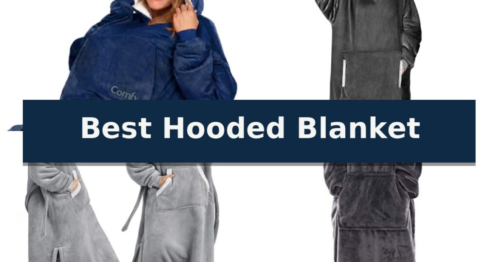 Best Hooded Blanket