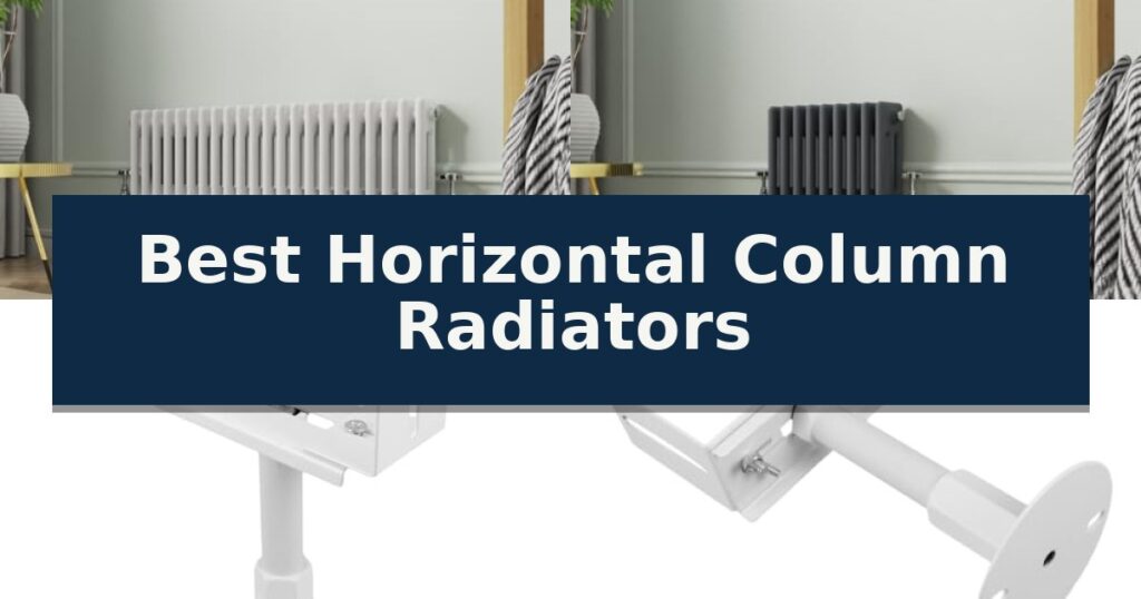 Best Horizontal Column Radiators