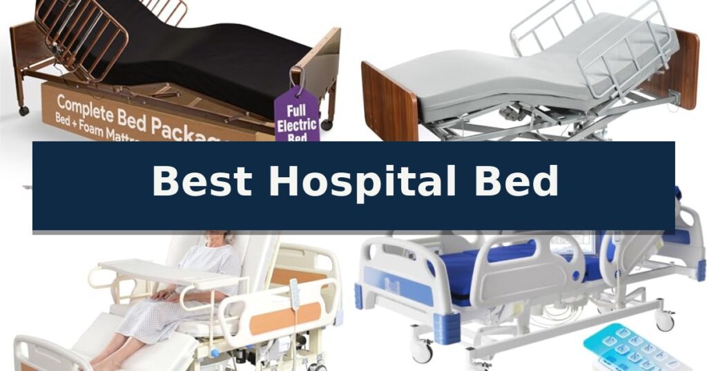 Best Hospital Bed