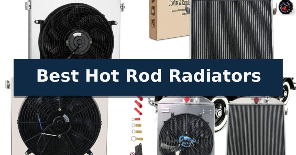Best Hot Rod Radiators