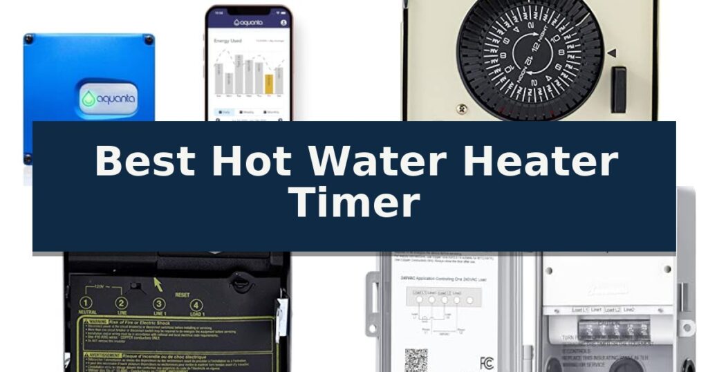 Best Hot Water Heater Timer