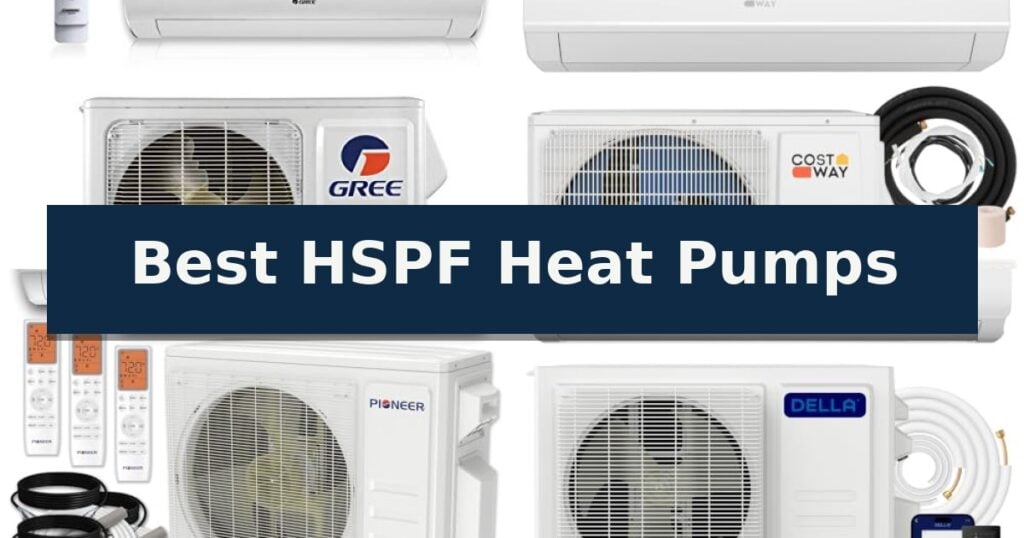 Best HSPF Heat Pumps