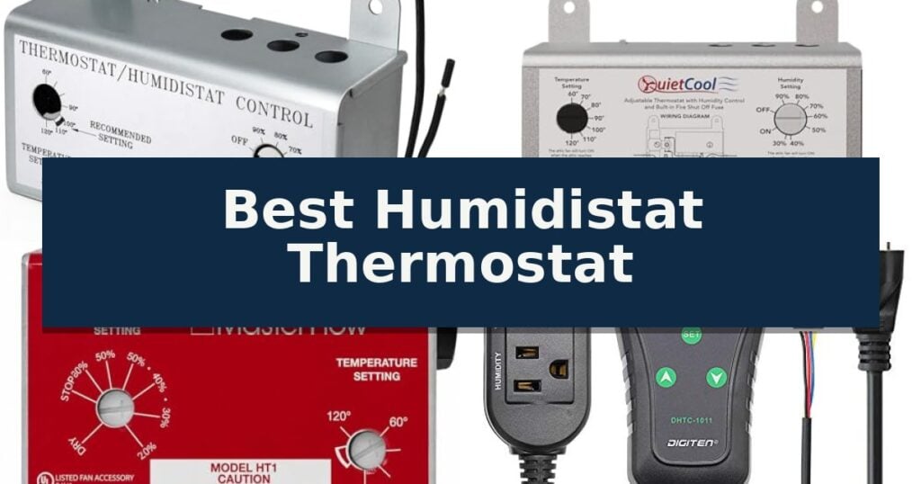 Best Humidistat Thermostat