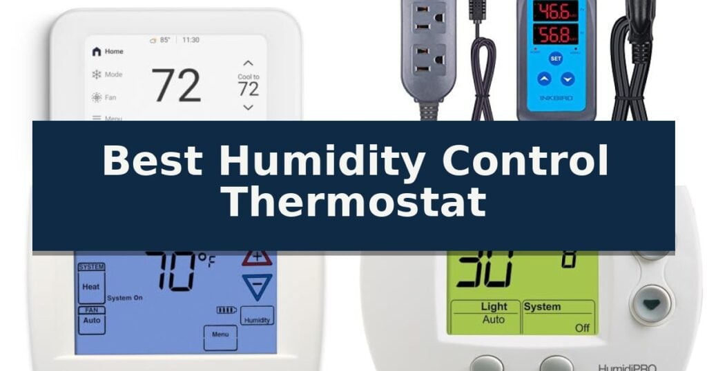 Best Humidity Control Thermostat