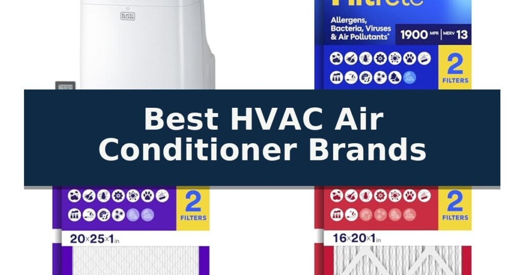 Best HVAC Air Conditioner Brands