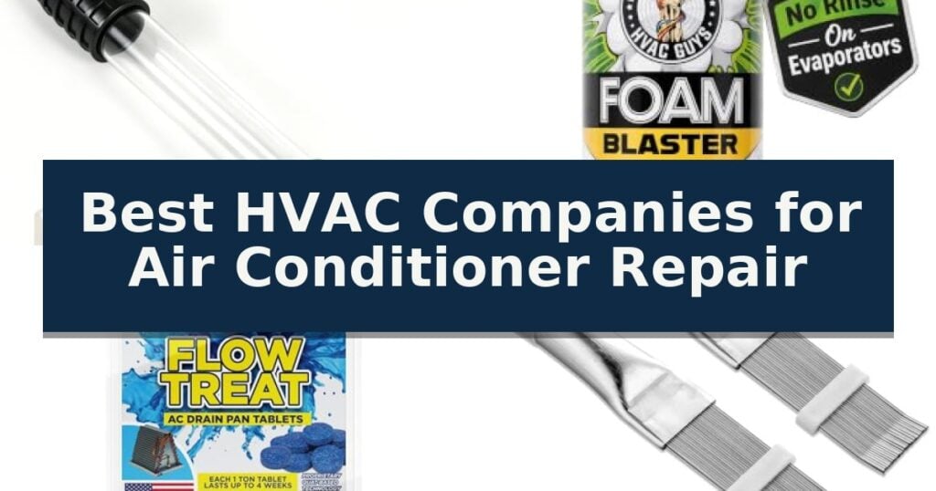 Best HVAC Companies for Air Conditioner Repair