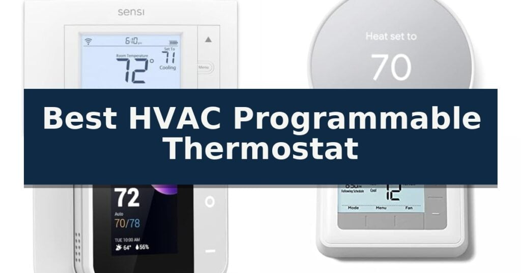 Best HVAC Programmable Thermostat
