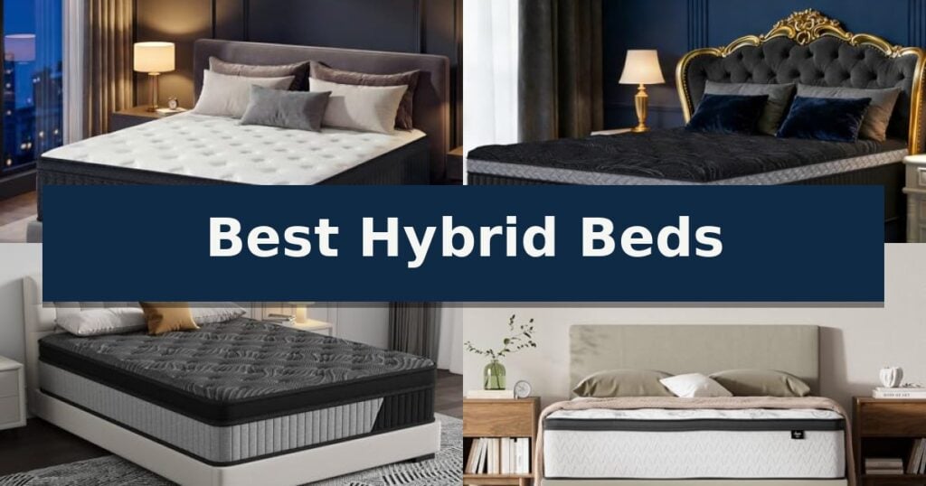 Best Hybrid Beds
