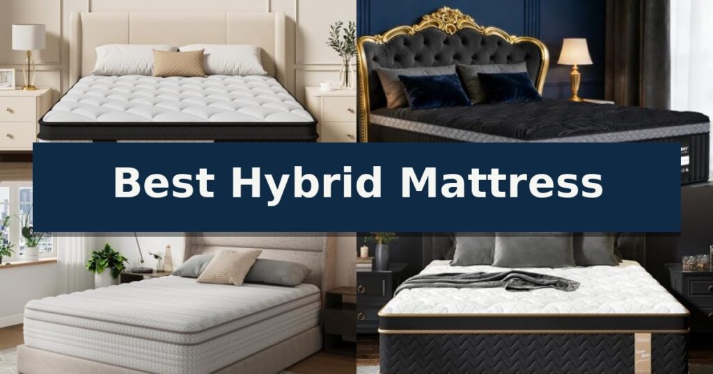 Best Hybrid Mattress