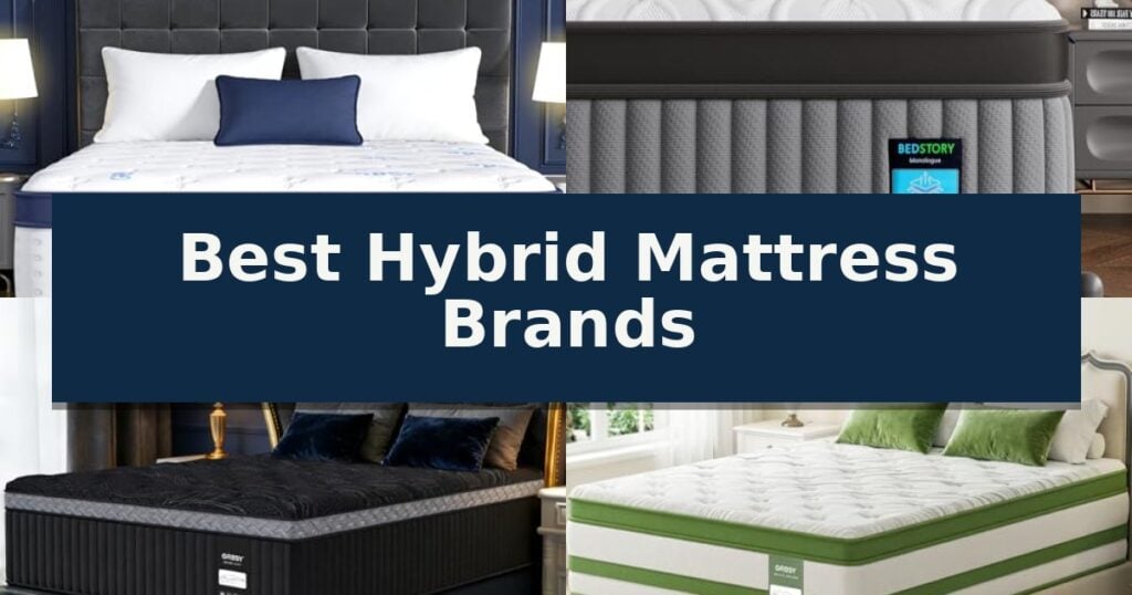 Best Hybrid Mattress Brands