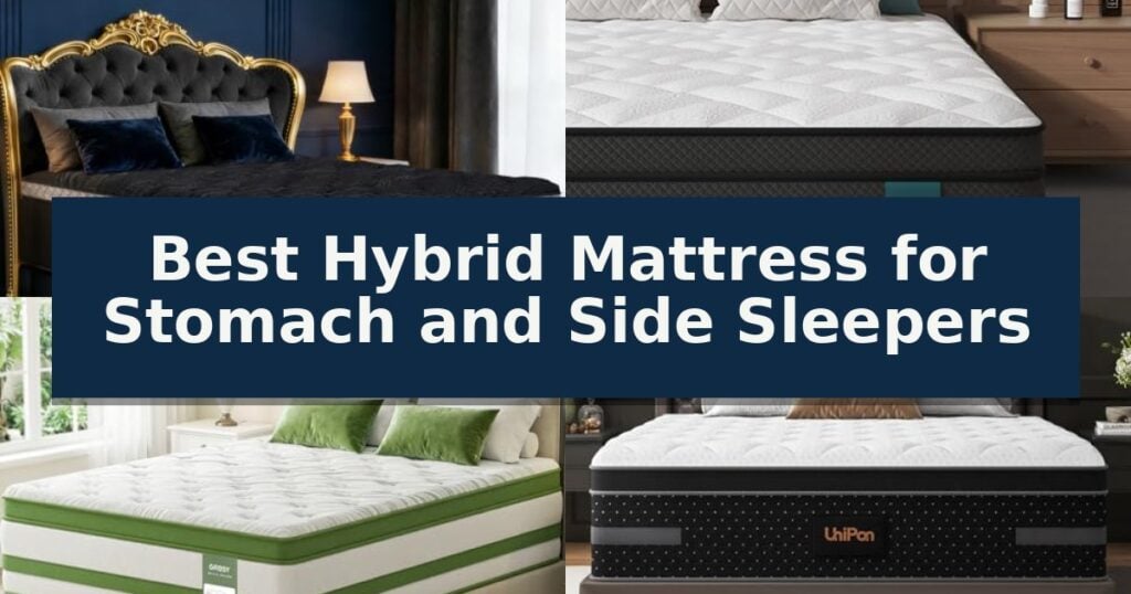 Best Hybrid Mattress for Stomach and Side Sleepers