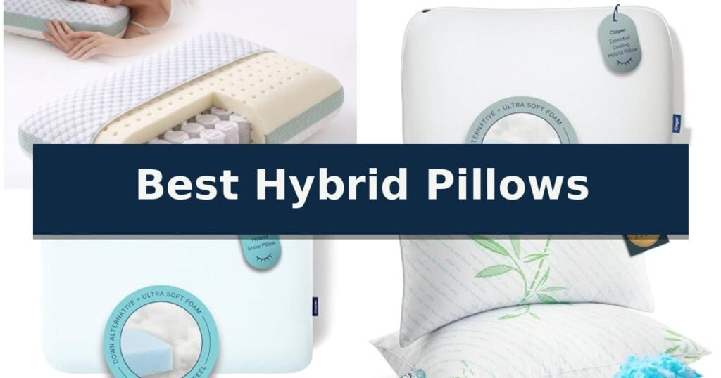 Best Hybrid Pillows