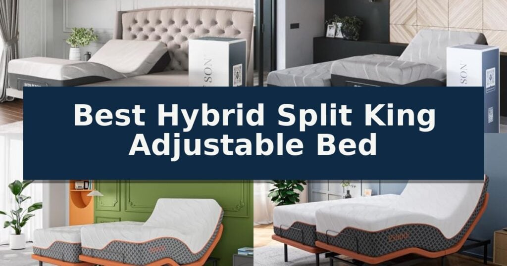 Best Hybrid Split King Adjustable Bed