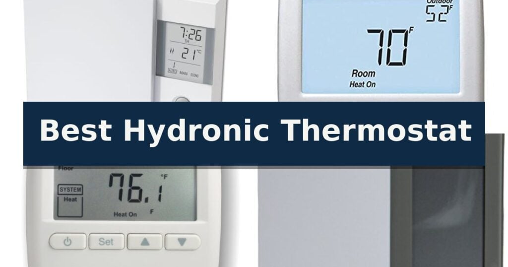 Best Hydronic Thermostat