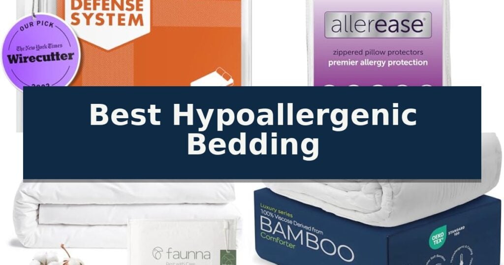 Best Hypoallergenic Bedding