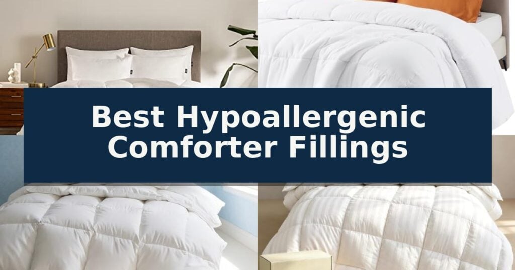 Best Hypoallergenic Comforter Fillings