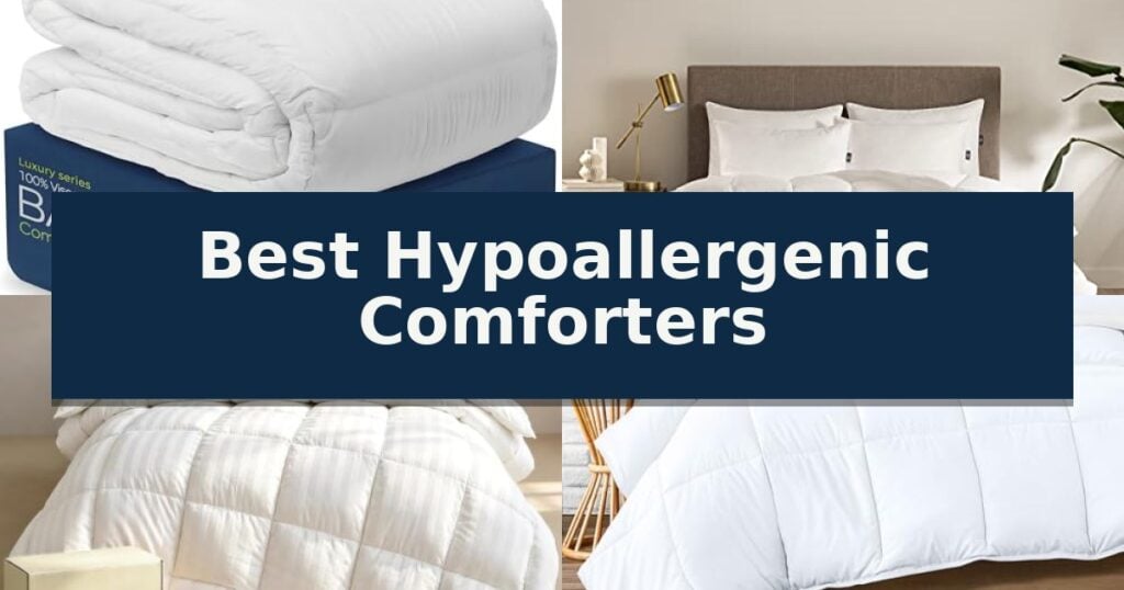 Best Hypoallergenic Comforters