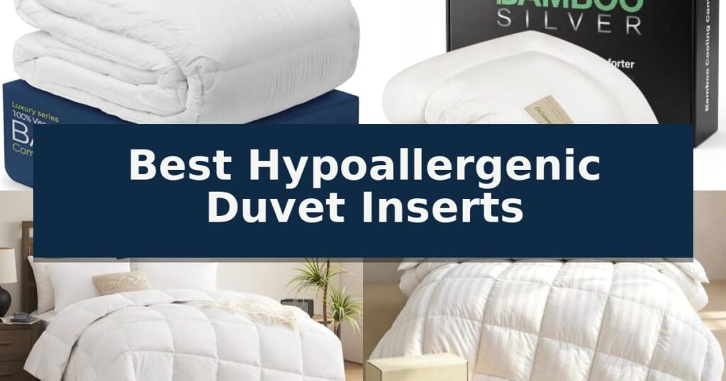 Best Hypoallergenic Duvet Inserts
