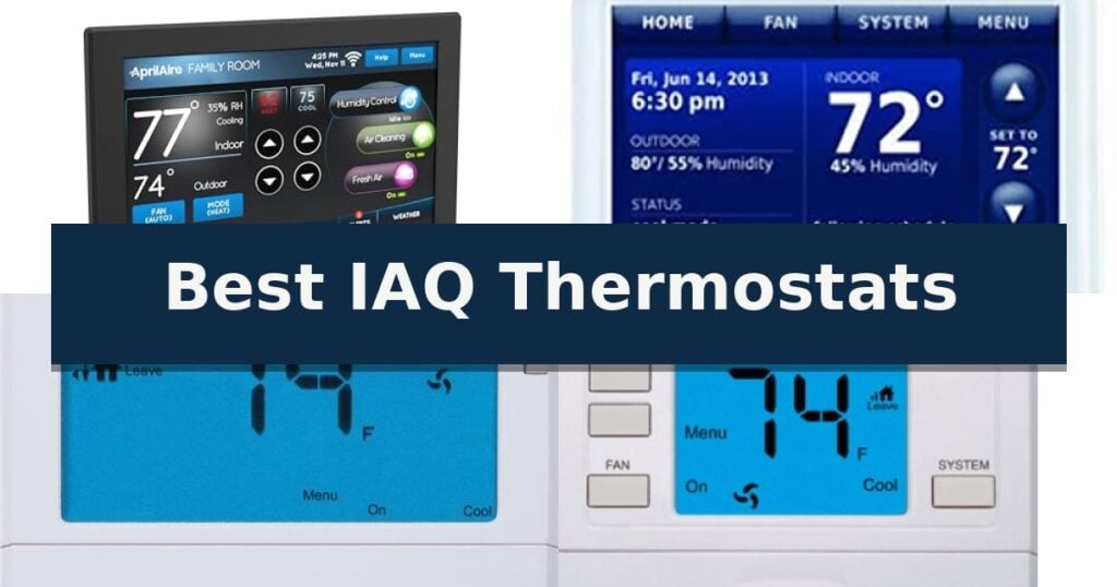 Best IAQ Thermostats