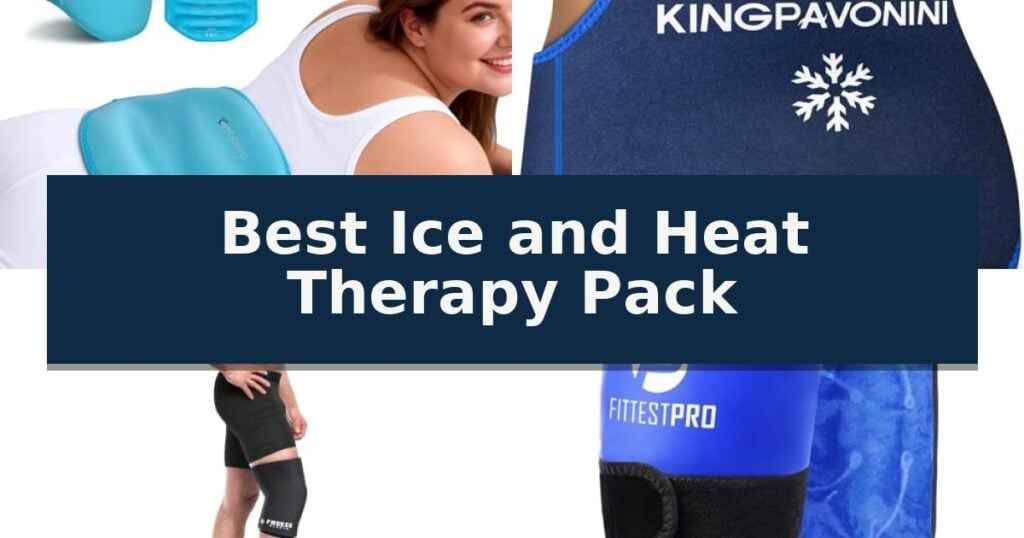 Best Ice and Heat Therapy Pack