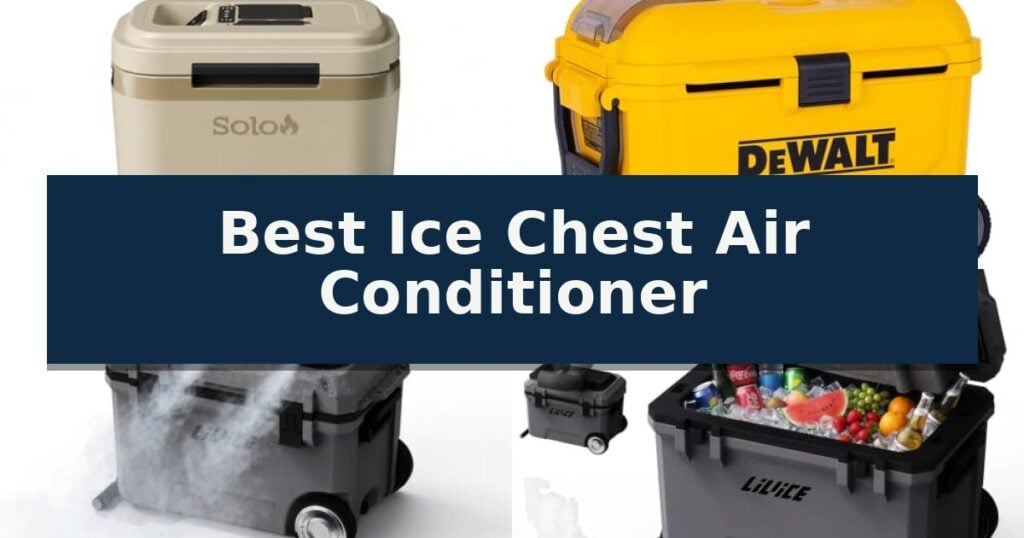 Best Ice Chest Air Conditioner
