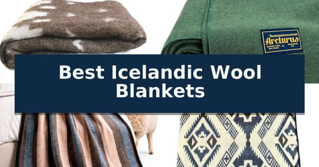 Best Icelandic Wool Blankets