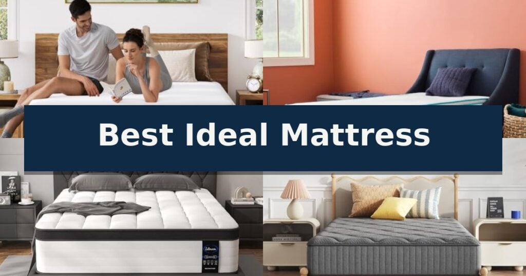 Best Ideal Mattress