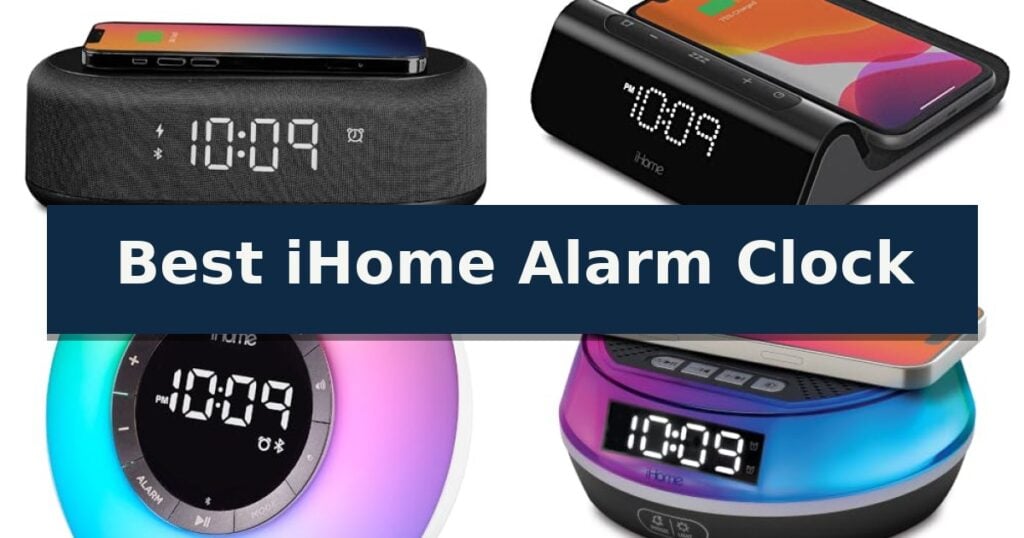 Best iHome Alarm Clock