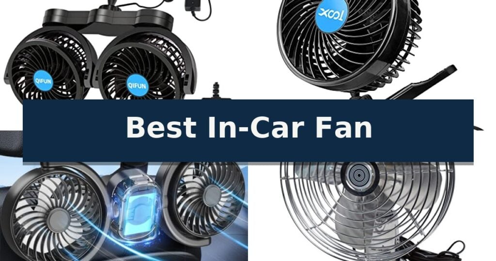 Best In-Car Fan