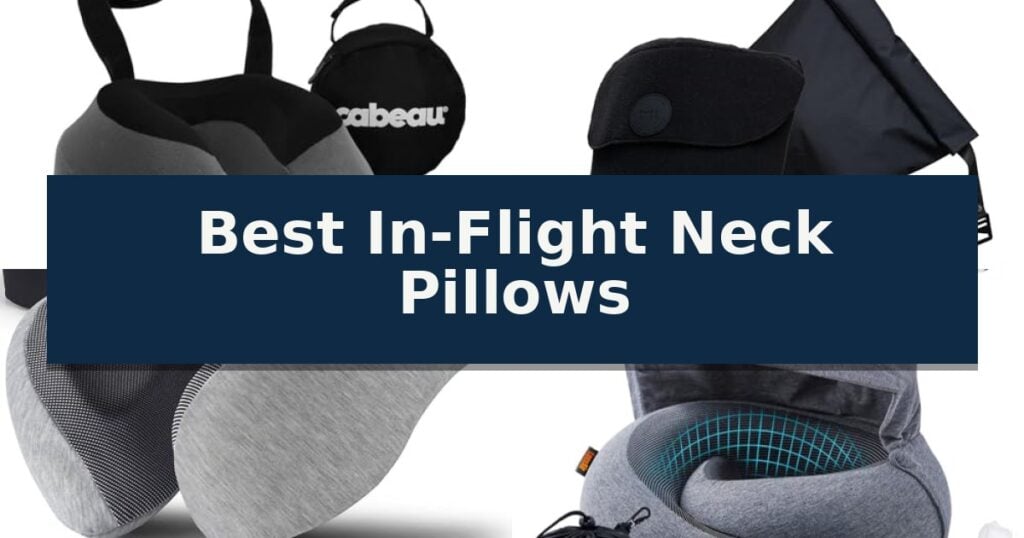 Best In-Flight Neck Pillows