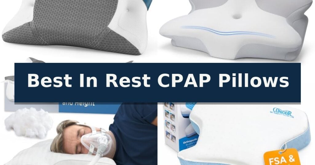 Best In Rest CPAP Pillows