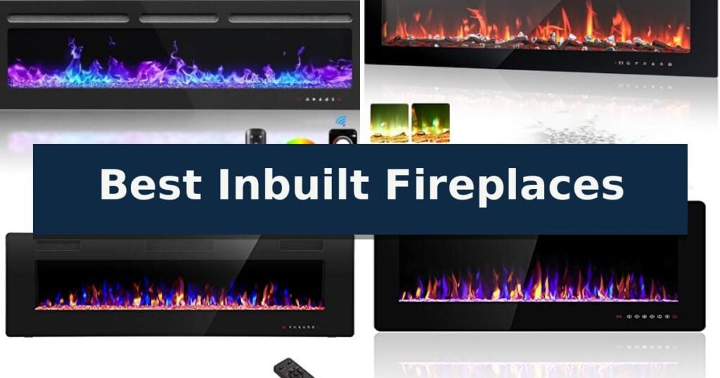 Best Inbuilt Fireplaces