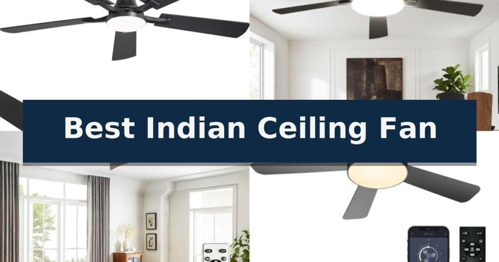 Best Indian Ceiling Fan