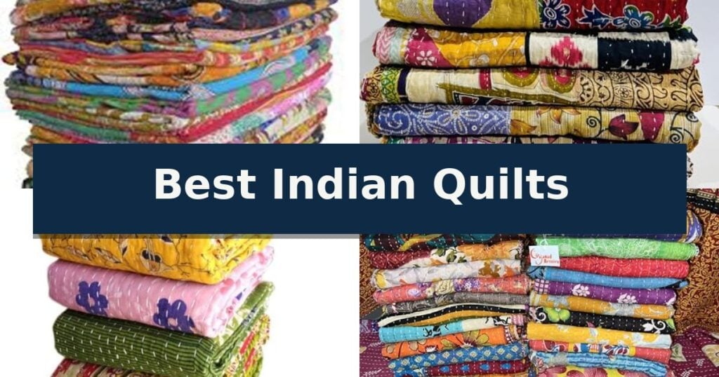 Best Indian Quilts