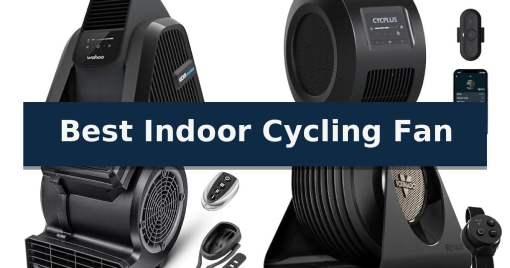 Best Indoor Cycling Fan