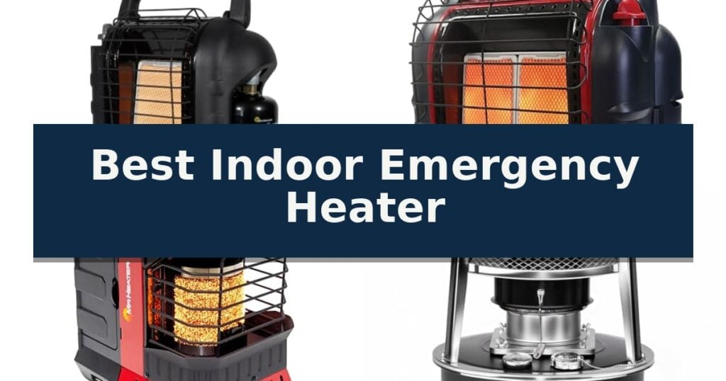 Best Indoor Emergency Heater